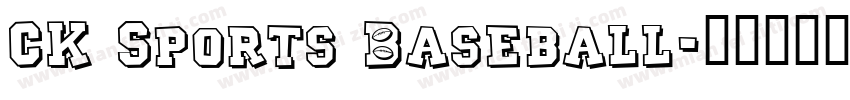 CK Sports Baseball字体转换